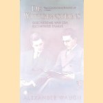 De Wittgensteins: Geschiedenis van een excentrieke familie door Alexander Waugh