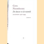De danser en de monnik: Dagboeken 1970-1995
Cees Nooteboom
€ 30,00 De danser en de monnik: Dagboeken 1970-1995
Cees Nooteboom
€ 30,00