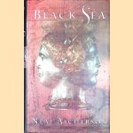 Black Sea door Neal Ascherson