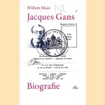 Jacques Gans: Biografie
Willem Maas
€ 7,50 Jacques Gans: Biografie
Willem Maas
€ 7,50