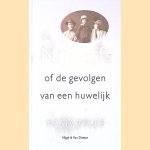 De Nijhoffs of de gevolgen van een huwelijk
Marja Pruis
€ 8,00 De Nijhoffs of de gevolgen van een huwelijk
Marja Pruis
€ 8,00