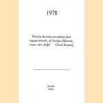 Waarin de trein een nieuw jaar tegemoetsnelt, of: Scripta Manent, maar niet altijd door Gerrit Komrij