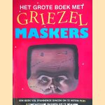 Het grote boek met griezelmaskers: een boek vol spnnende dingen om te weten plus 6 fantastische maskers om te dragen!
Elizabeth Miles
€ 10,00 Het grote boek met griezelmaskers: een boek vol spnnende dingen om te weten plus 6 fantastische maskers om te dragen!
Elizabeth Miles
€ 10,00