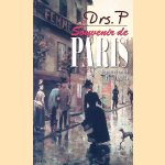 Souvenir de Paris door Drs. P.