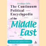 Continuum Political Encyclopedia of the Middle East: Revised and Updated Edition door Avraham Sela