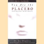 You Are the Placebo: Making Your Mind Matter
Dr. Joe Dispenza
€ 10,00