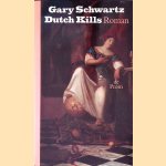 Dutch Kills door Gary Schwartz