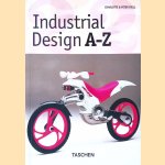 Industrial Design A-Z door Charlotte Fiell e.a.