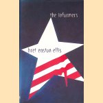 The Informers door Bret Easton Ellis