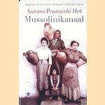 Het Mussolinikanaal door Antonio Pennacchi