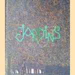 Jardins
Lautent Le - and others Bon
€ 45,00 Jardins
Lautent Le - and others Bon
€ 45,00