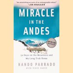 Miracle in the Andes: 72 Days on the Mountain and My Long Trek Home
Nando Parrado e.a.
€ 15,00 Miracle in the Andes: 72 Days on the Mountain and My Long Trek Home
Nando Parrado e.a.
€ 15,00