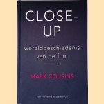 Close-up: Wereldgeschiedenis van de film door Mark Cousins