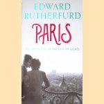 Paris
Edward Rutherfurd
€ 10,00 Paris
Edward Rutherfurd
€ 10,00