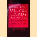 Oliver Hardy als denker en andere opstellen
Kees Fens
€ 7,00 Oliver Hardy als denker en andere opstellen
Kees Fens
€ 7,00