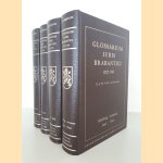 Glossarium iuris brabantici of zestalig verklarend woordenboek van de ambts- en rechtstaal gebezigd in het voormalige hertogdom Brabant 1222-1781 door E.J.Th. A.M. van Emstede