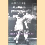 Mijn kleine waanzin door Jan Brokken