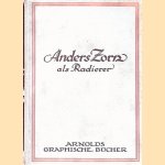 Anders Zorn als Radierer
Axel Romdahl
€ 15,00