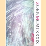 Zorn MCMLXXXIX: Zornsamlingarna, Mora
Hans Hernik Brummer
€ 35,00