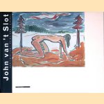 John van 't Slot: schilderijen = paintings = dipinti
Koos van Zomeren e.a.
€ 15,00