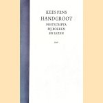 Handgroot: Postscripta bij boeken en lezen
Kees Fens
€ 6,00 Handgroot: Postscripta bij boeken en lezen
Kees Fens
€ 6,00