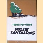 Wilde lantaarns door Theun de Vries