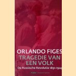 Tragedie van een volk: De Russische revolutie 1891-1924
Orlando Figes
€ 15,00 Tragedie van een volk: De Russische revolutie 1891-1924
Orlando Figes
€ 15,00