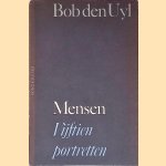 Mensen: Vijftien portretten door Bob den Uyl