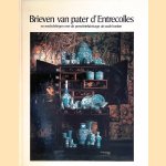 Brieven van Pater d'Entrecolles en mededelingen over de porseleinfabricage uit oude boeken
D.F. Lunsingh Scheurleer
€ 10,00