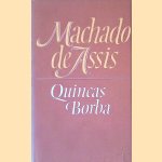 Quincas Borba door Machado de Assis
