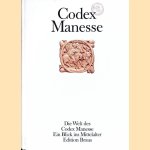 Codex Manesse: Katalog der Ausstellung vom 12. Juni bis 4. September 1988 Universitätsbibliothek Heidelberg door Elmar Mittler e.a.