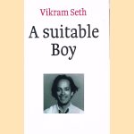 A Suitable Boy door Vikram Seth