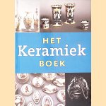 Het keramiek boek: Nederlandse sier- en gebruiksaardewerk 1885-1940 door Titus M. Eliëns