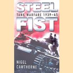 Steel Fist: Tank Warfare 1939-1945
Nigel Cawthorne
€ 10,00