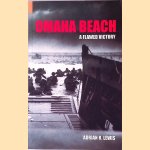 Omaha Beach: A Flawed Victory door Adrian R. Lewis