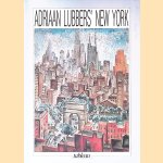 Adriaan Lubbers' New York door Adriaan Venema