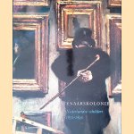 Brussel kunstenaarskolonie: Nederlandse schilders 1850-1890
Saskia de Bodt
€ 17,50 Brussel kunstenaarskolonie: Nederlandse schilders 1850-1890
Saskia de Bodt
€ 17,50