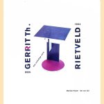 Gerrit Th. Rietveld 1888-1964: het volledige werk door Marijke Küper e.a.