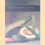 The Body of Raphaelle Peale: Still Life and Selfhood, 1812-1824 door Alexander Nemerov