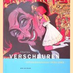 Charles Verschuuren: Affichekunstenaar 1891-1955 door Henk van Gelder