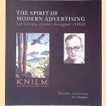 The Spirit of Modern Advertising. Jan Lavies, poster designer (1902) door Bernadette van der Goes e.a.