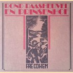 Fré Cohen: Rond Paasheuvel en Prinsenhof door Dick Dooijes e.a.