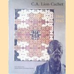 Carel Adolf Lion Cachet (1864-1945) door Mechteld de - en anderen Bois
