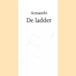 De ladder door Armando