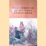 Marlborough as Military Commander door David G. Chandler