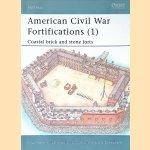 American Civil War Fortifications (1): Coastal brick and stone forts door Angus Konstam