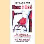 Het land van Maas en Waal: de twintigste eeuw in 400 en enige liedteksten door Vic van de Reijt