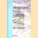 Het respijt door Primo Levi