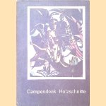 Campendonk: Holzschnitte: Werkverzeichnis door Mathias T. Engels