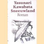Sneeuwland door Yasunari Kawabata